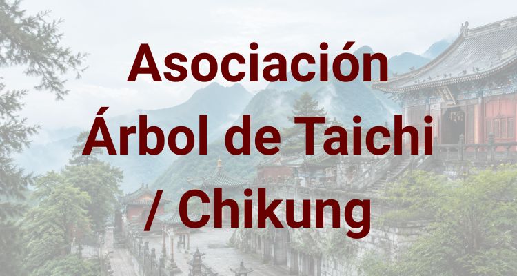 Asociación Árbol de Taichi / Chikung