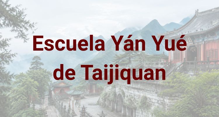 Escuela Yán Yué de Taijiquan